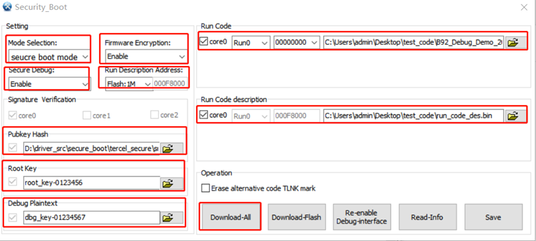 Secure Boot + Firmware Encryption + Secure Debug
