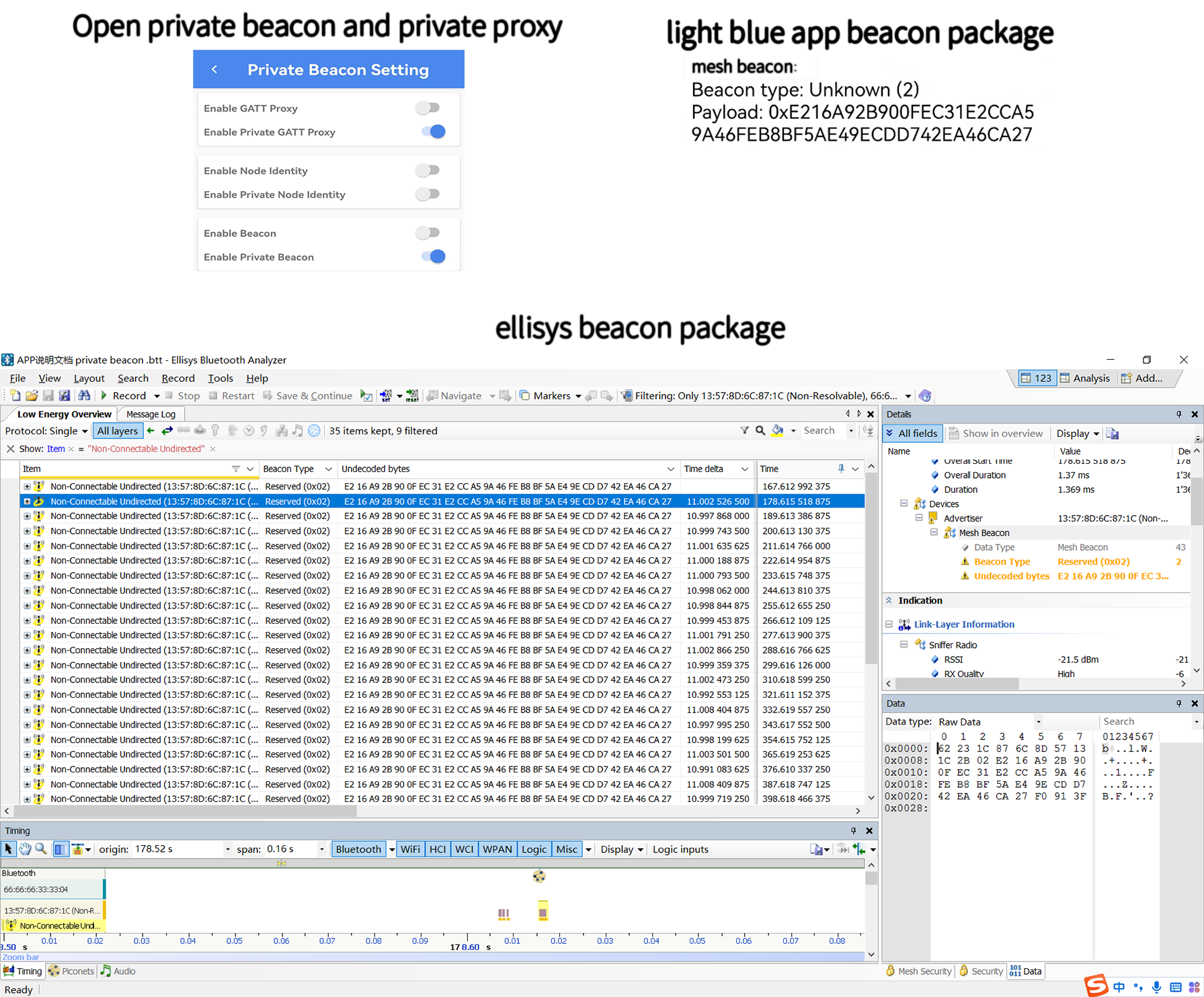 Open private beacon after light blue APP & ellisys receive beacon packets