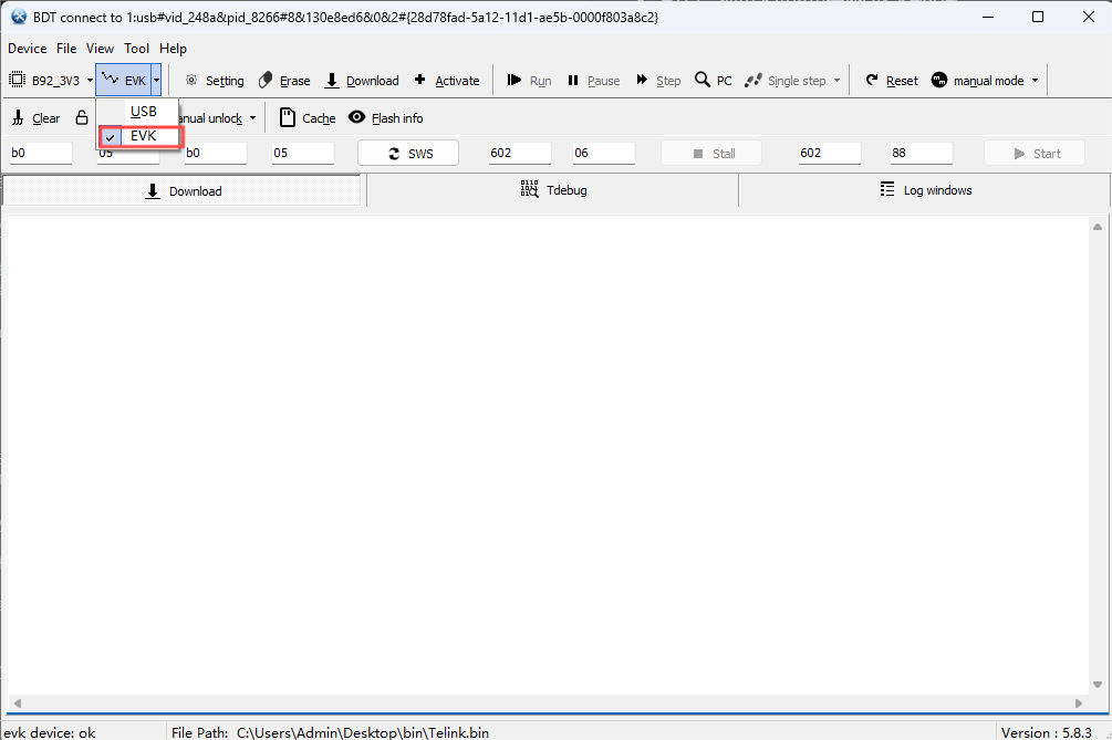 Select download mode as EVK